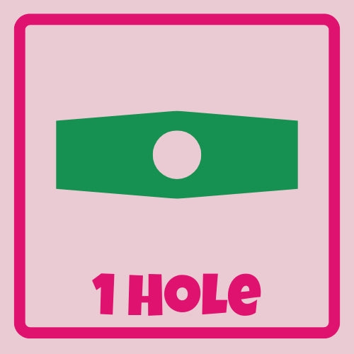 Fixing - 1 Hole
